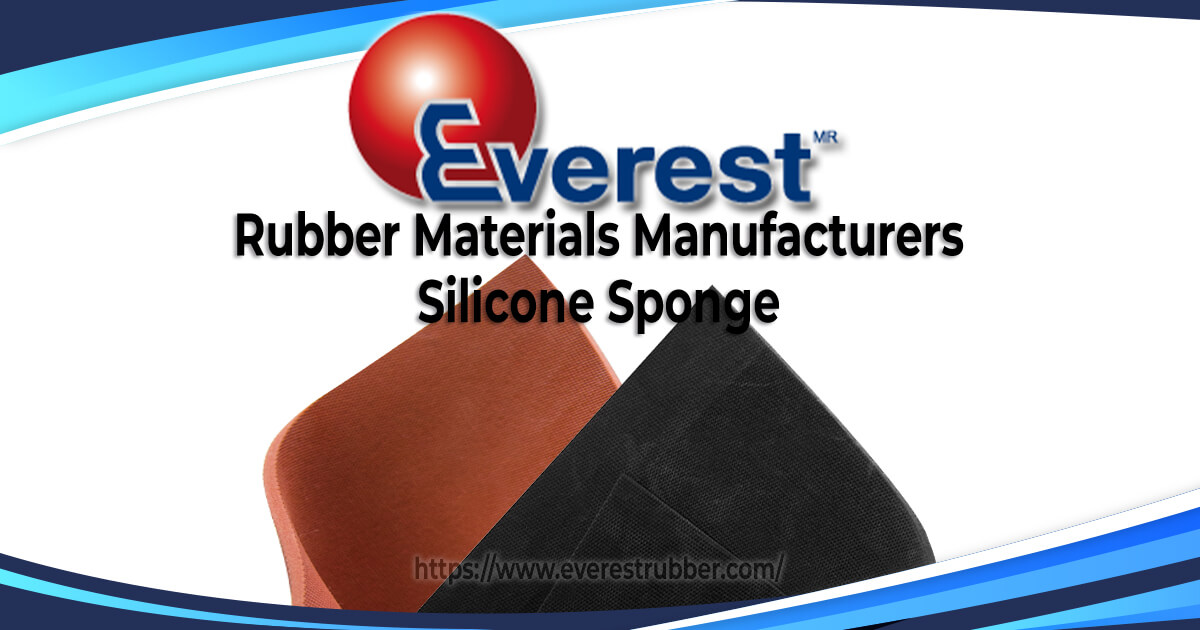 SILICONE RUBBER SPONGE - High Temperature Material